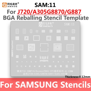 Amaoe SAM11 BGA Stencil Reballing Samsung J720/A505 / G8870 / G887 / A40S / A8S SDM710 Exynos7904 7904 CPU GÜÇ WIFI SES EMMC IC