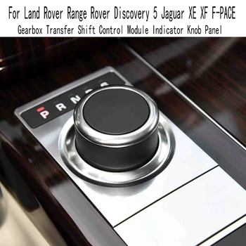 Şanzıman Transfer Vites Kontrol Modülü Göstergesi Topuzu Paneli Land Rover Range Rover Discovery 5 için Jaguar XE XF F-PACE 2